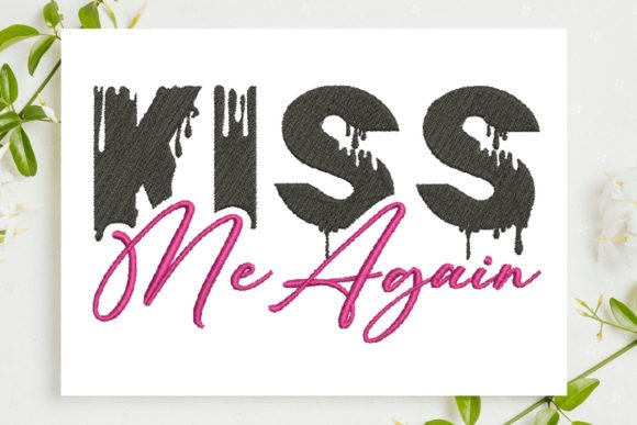 Kiss Me Again