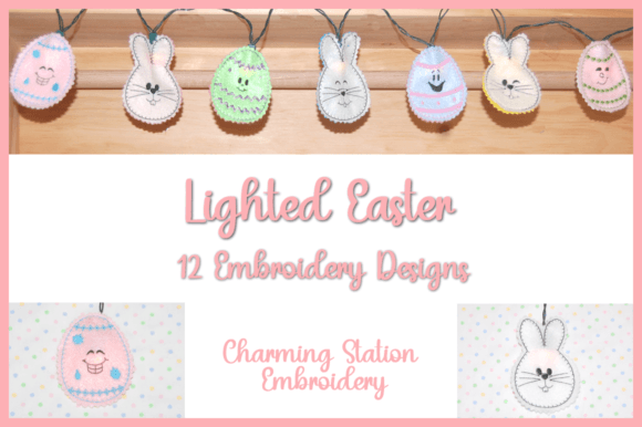 Lighted Easter: Charming, Playful Embroidery for Handmade Gifts